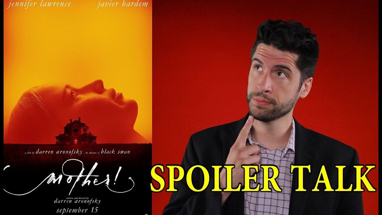 Mother! - SPOILER Talk! (My Interpretation Of The Movie)