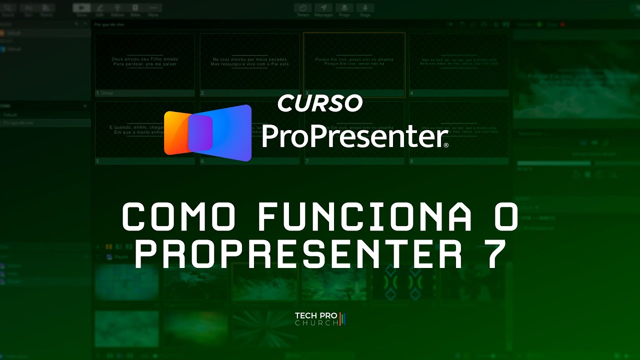 COMO FUNCIONA O PROPRESENTER 7 - Curso Propresenter 7