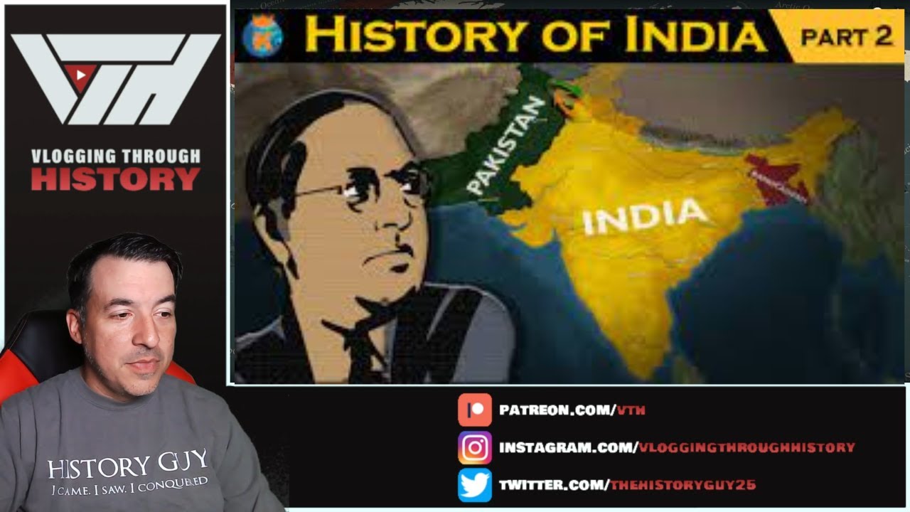 Historian Reacts - THE HISTORY OF INDIA in 14 Minutes - Part 2