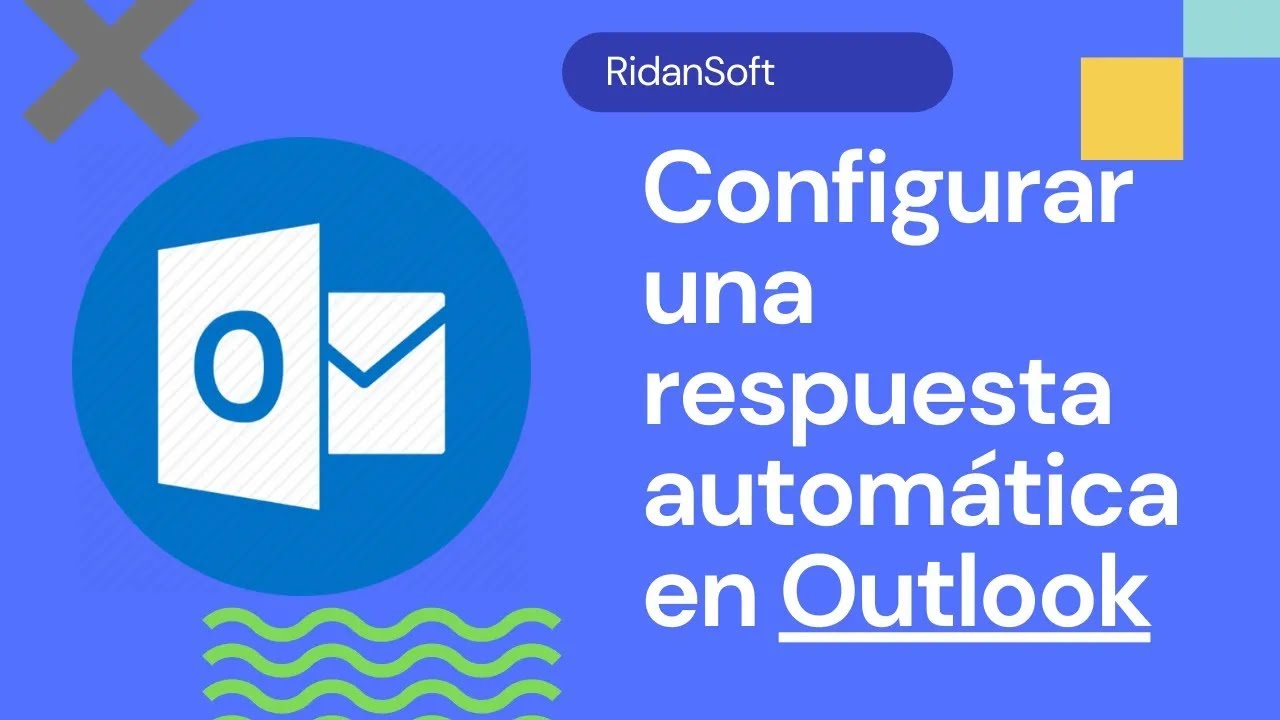 Como Configurar una respuesta automática en Outlook