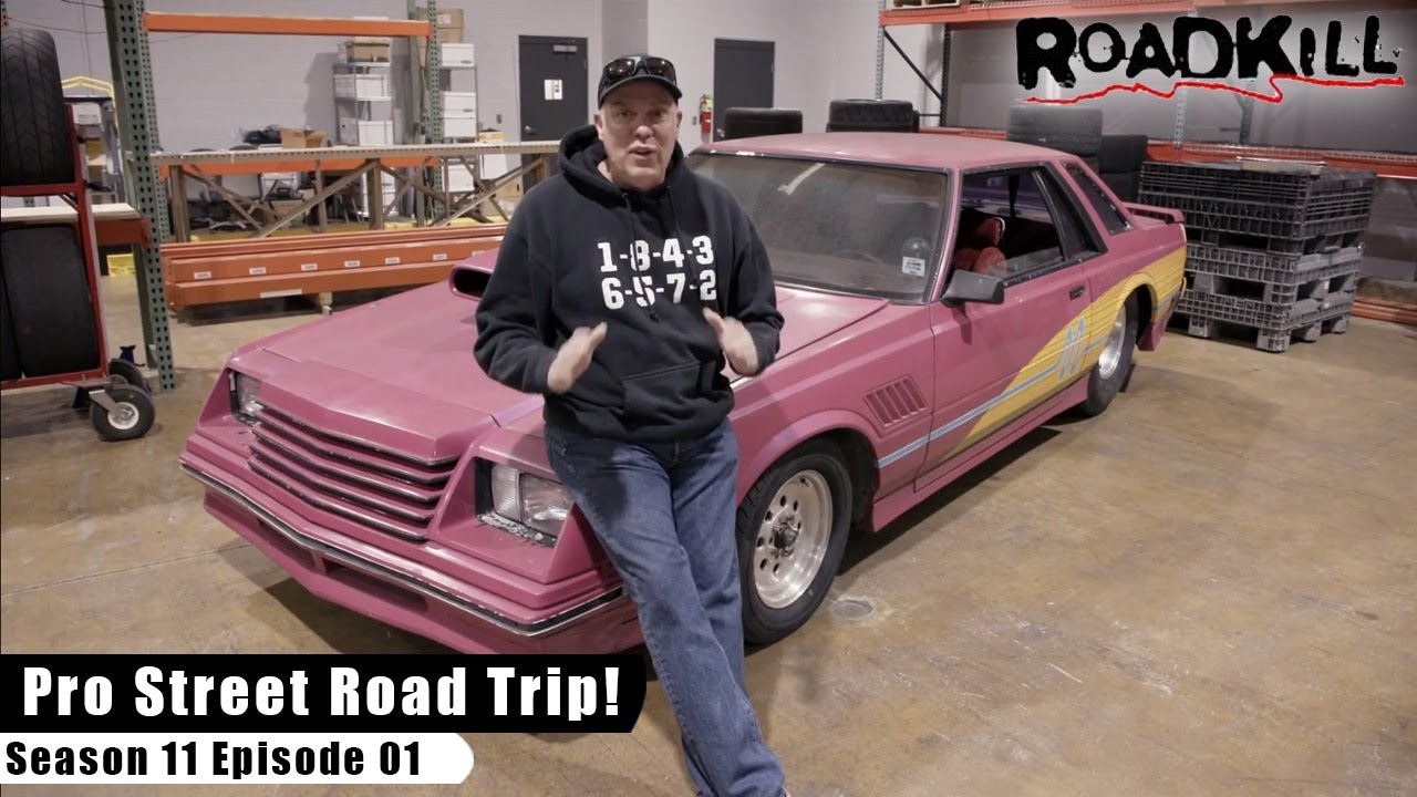 Pro Street Road Trip! - Roadkill S11E01 - Reality Car TV Show
