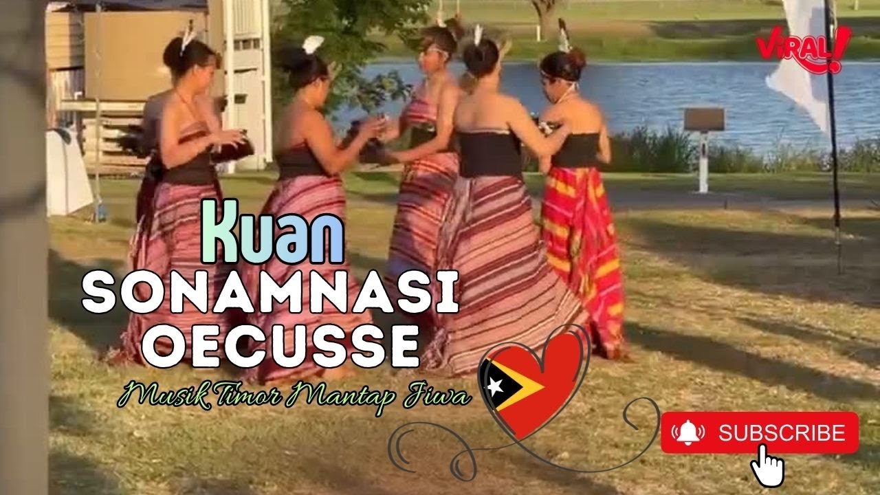 KUAN SONAMNASI OECUSSE - Lagu Timor Terbaru Mantul