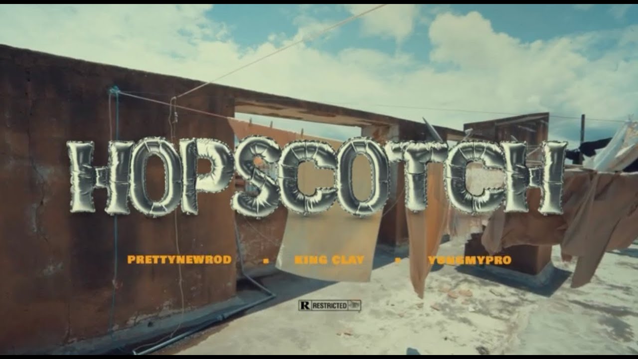 King Clay & Prettynewrod - Hopscotch feat. Yung Mypro [Official Music Video}