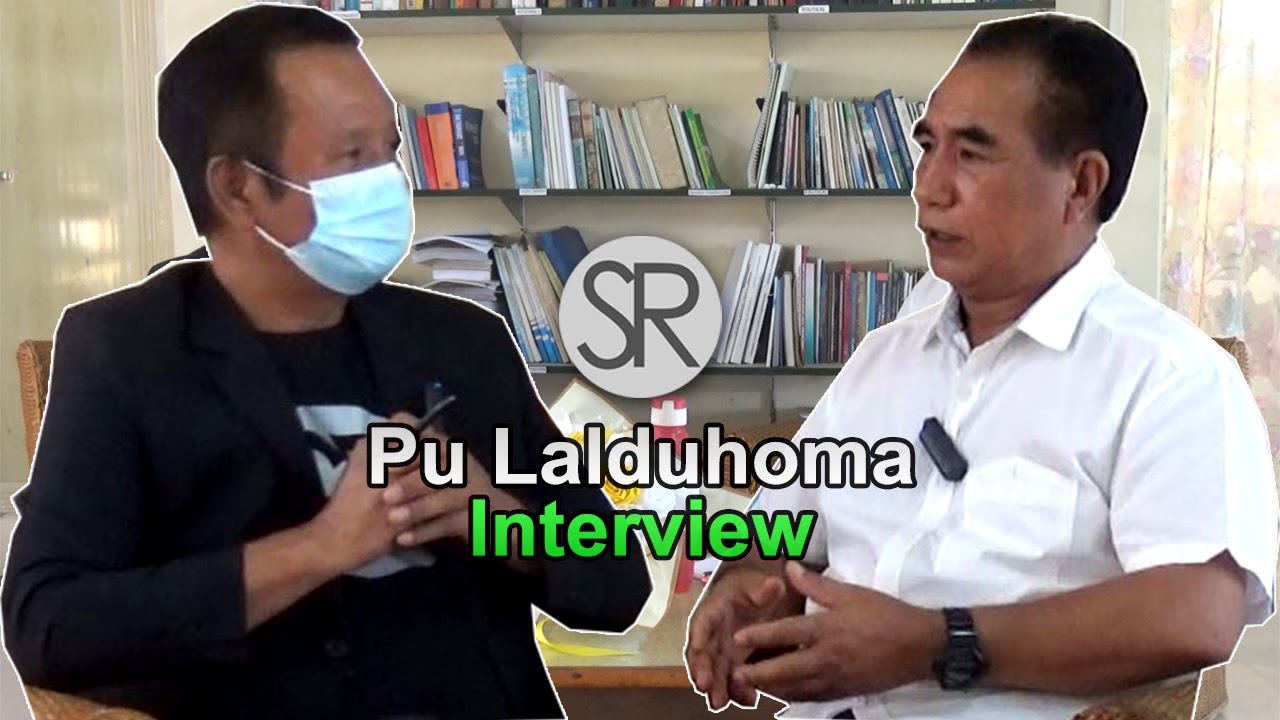 SR : Pu Lalduhoma Interview | 10.5.2021
