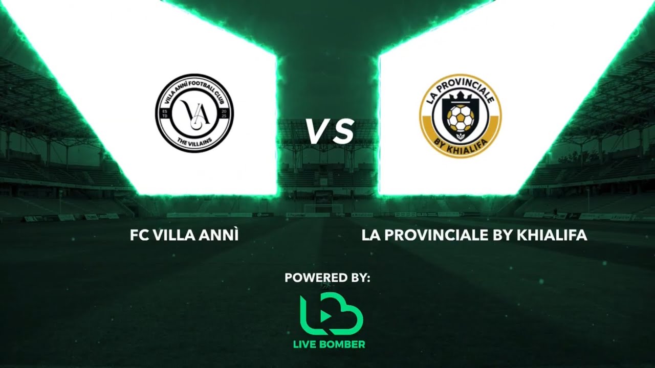 FC Villa Annì vs La Provinciale by Khialifa 3 - 7