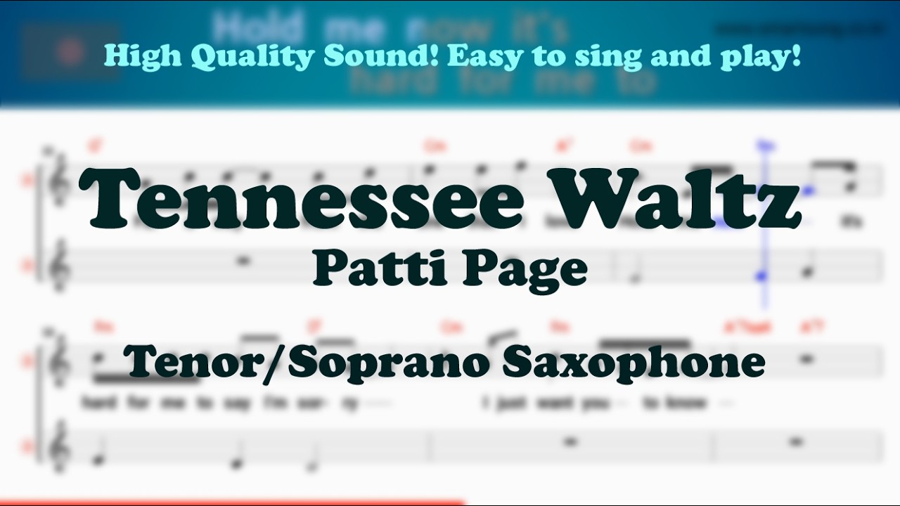 Tennessee Waltz - Patti Page (Tenor/Soprano Saxophone Sheet Bb F Key / Karaoke / Easy Solo Music)