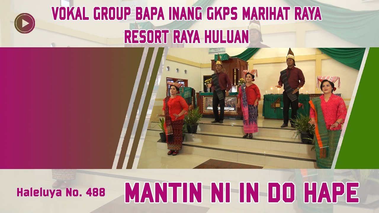 MANTIN NI IN DO HAPE || Hal No 448 || VG Bapa Inang GKPS Marihat Raya (Res. Raya Huluan)