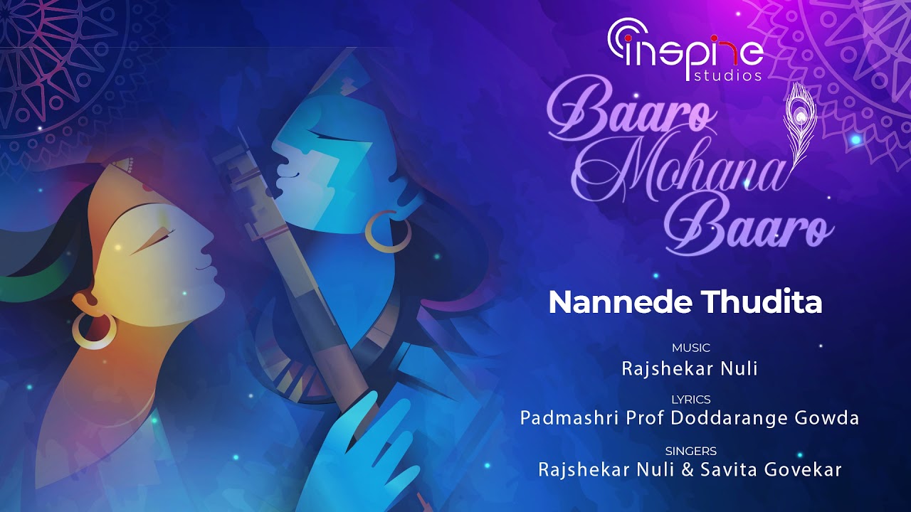 Nannedeya Thudita - Full Track | Baaro Mohana Baaro Songs | Inspire Productions | Rajshekar Nuli
