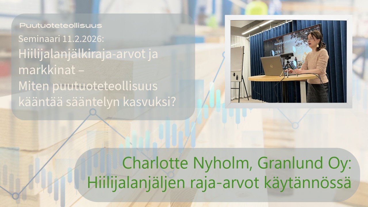 Hiilijalanjälkiraja-arvot ja markkinat -seminaari, osa 2: Charlotte Nyholm