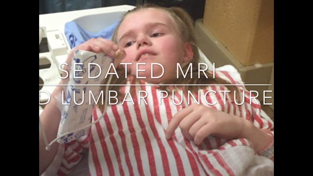 Sedated MRI and Lumbar Puncture