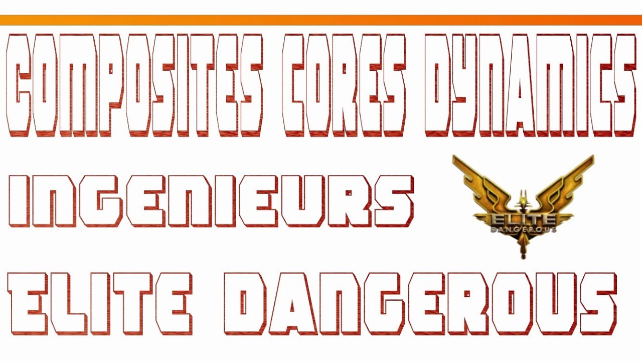 Elite Dangerous Composites core dynamics FR