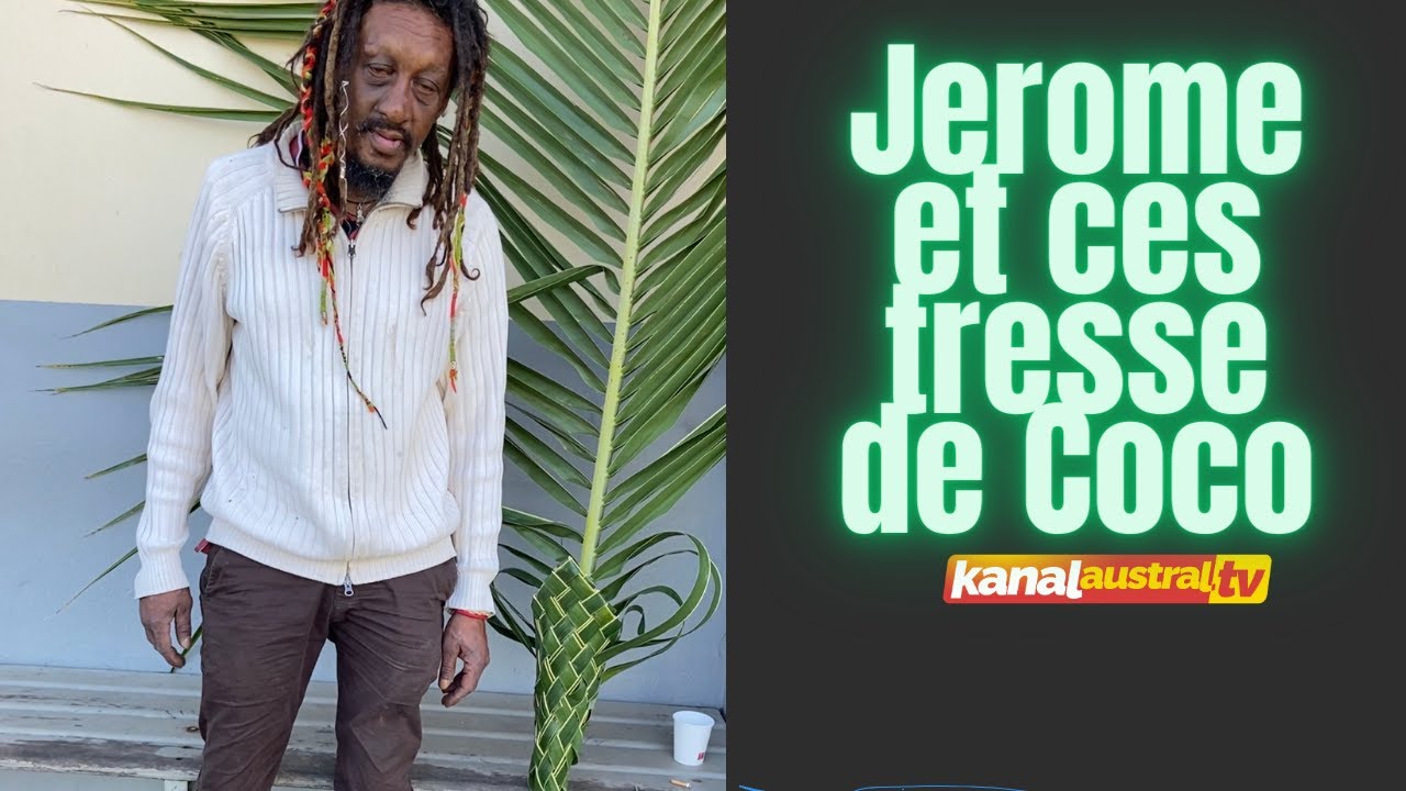 JEROME , le tresseur des feuilles de Coco - By KANAL AUSTRAL.TV
