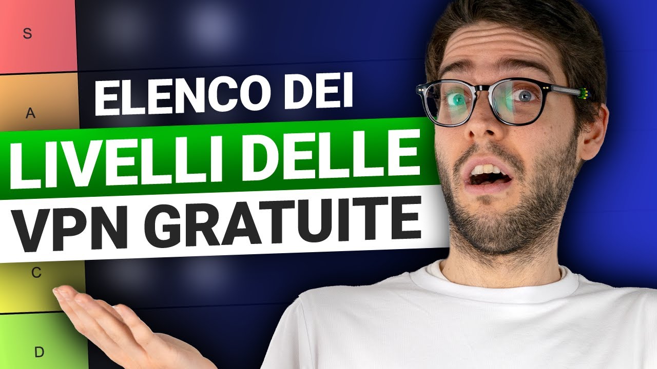Elenco dei livelli delle VPN gratuite | Elenco esteso con 11 VPN gratuite