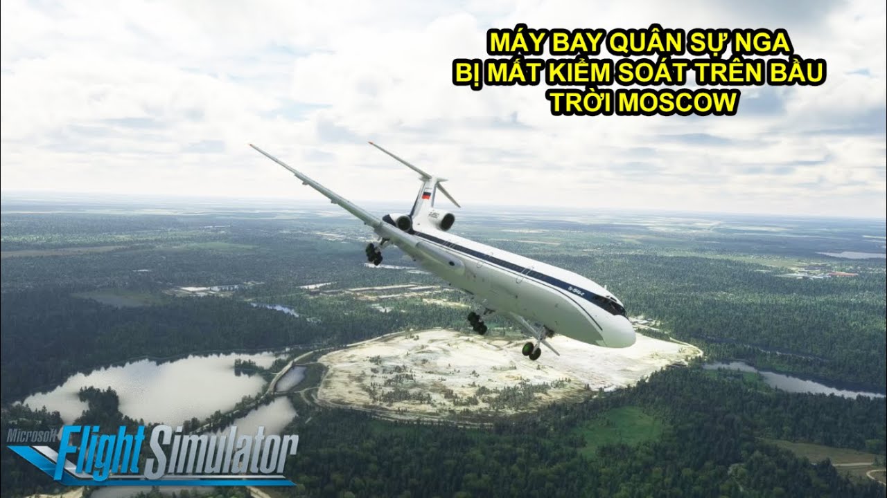 MÁY BAY QUÂN SỰ NGA BỊ MẤT KIỂM SOÁT TRÊN BẦU TRỜI MOSCOW| RUSSIAN AIRFORCE RA-85563