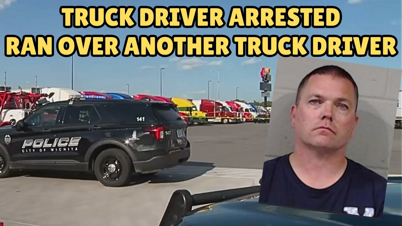 Truck Driver Arrested in Deadly Love's Truck Stop Incident Wichita Kansas
