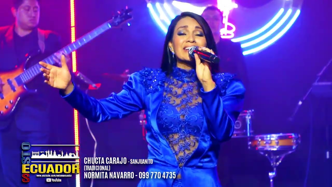CHUCTA CARAJO - SANJUANITO - NORMITA NAVARRO