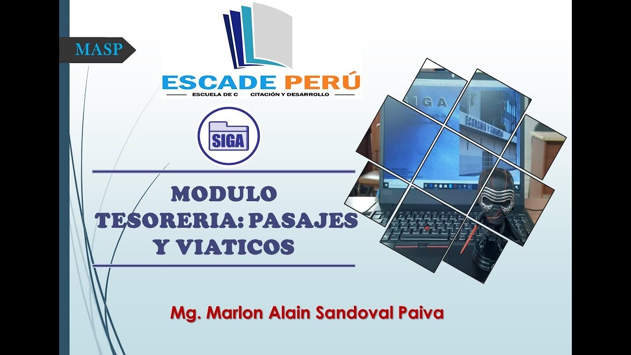 SIGA MEF - Módulo Tesoreria: Pasajes y Viáticos