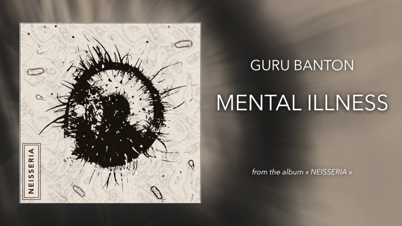 13 - Guru Banton - Mental Illness
