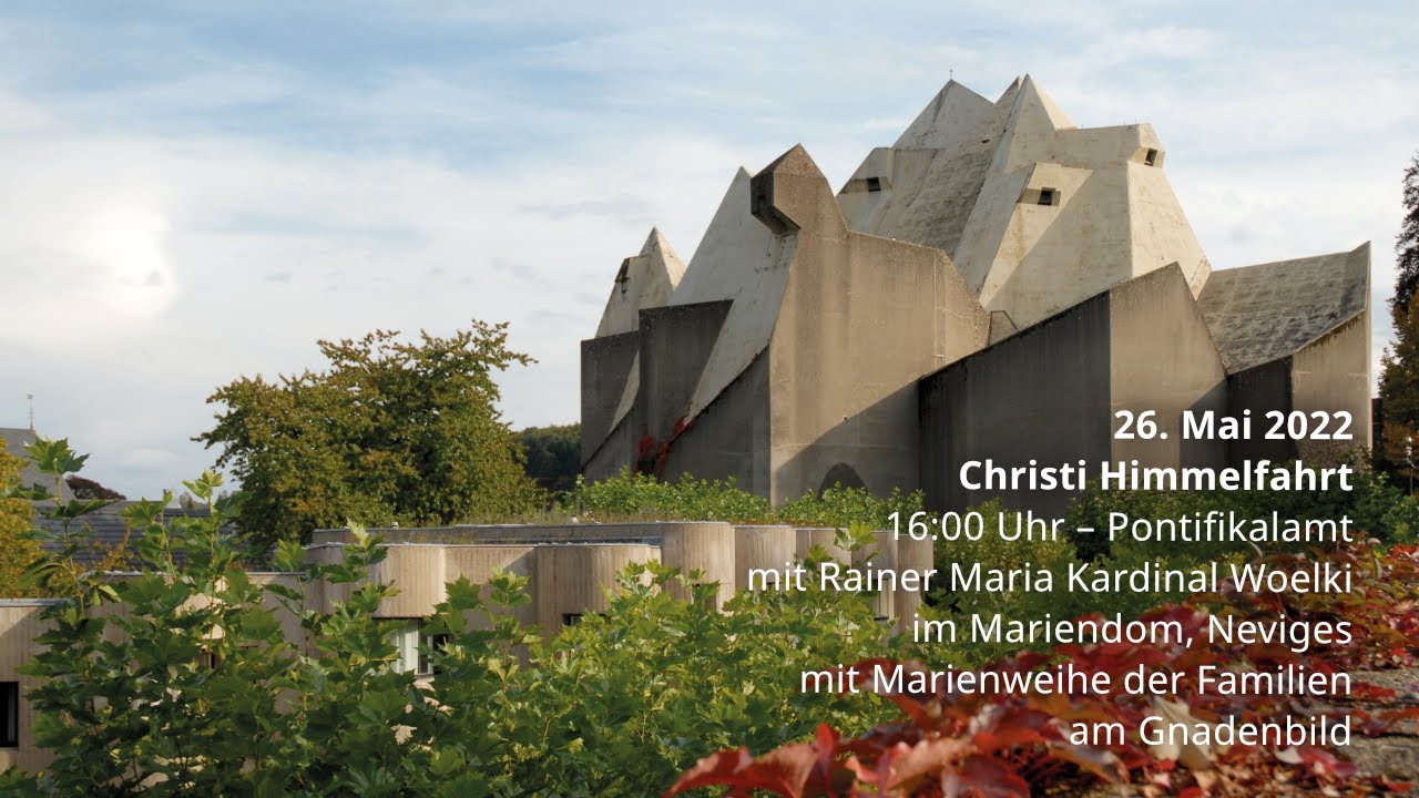 LIVE | Pontifikalamt mit Kardinal Woelki aus dem Mariendom in Neviges | 26. Mai 2022 - 16.00 Uhr