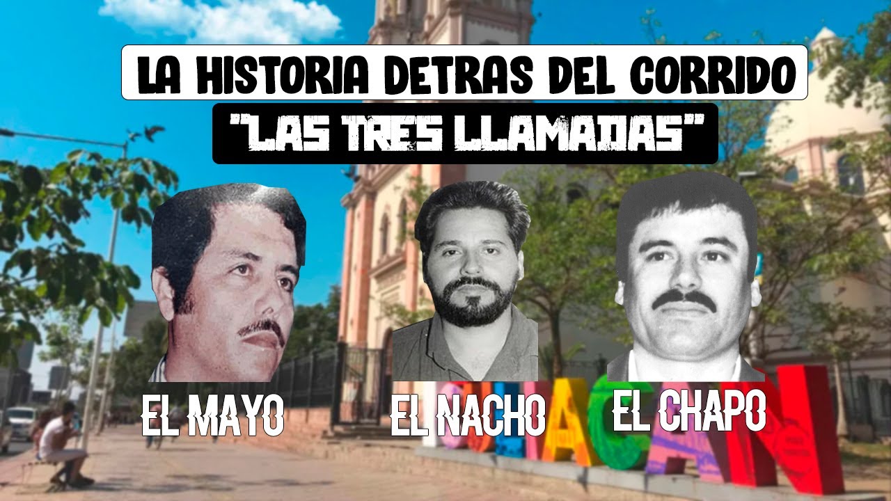 Las Tres Llamadas -  La HISTORIA detr&aacute;s del CORRIDO (LA VERDAD)