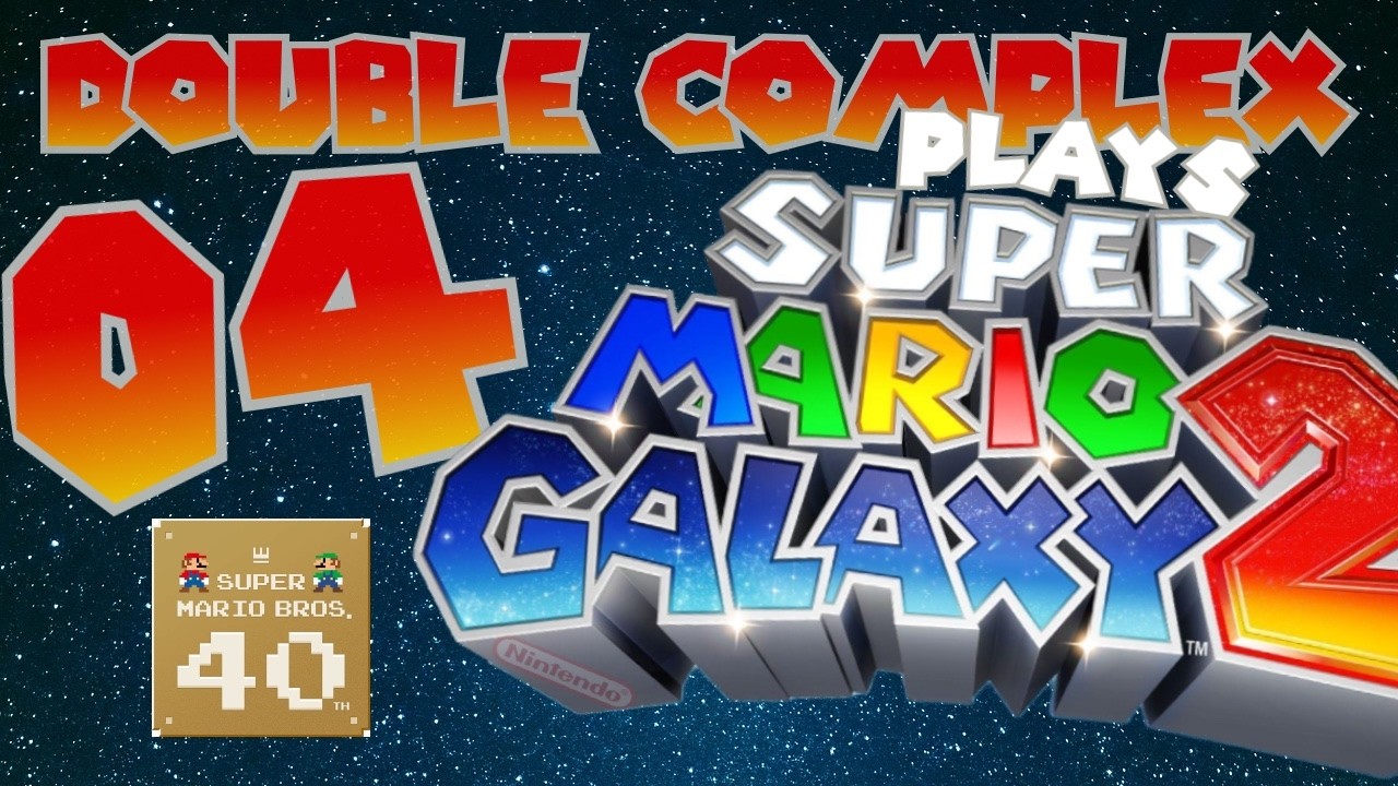 Six & Seven ( Ep04 ~ First play of Super Mario Galaxy 2 )