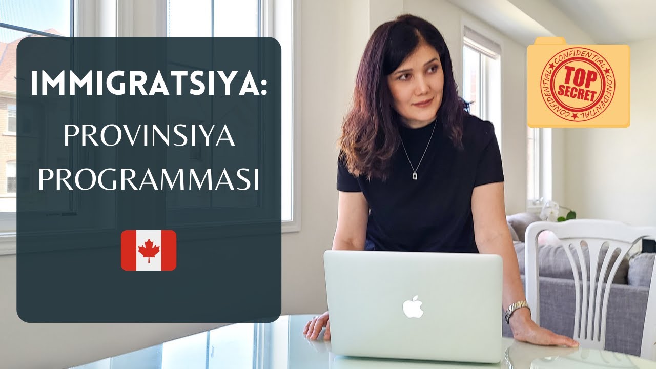 Express Entry (FSW)ga Bal Yetmasa: Provinsiya Nominatsiyasi Programmalari Bo’yicha Immigratsiya
