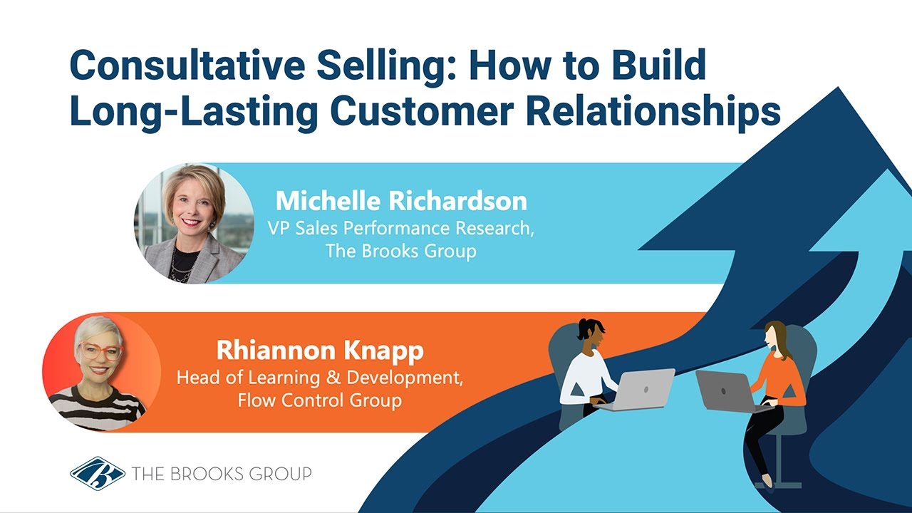 Consultative Selling: How to Build Long-lasting Customer Relationships