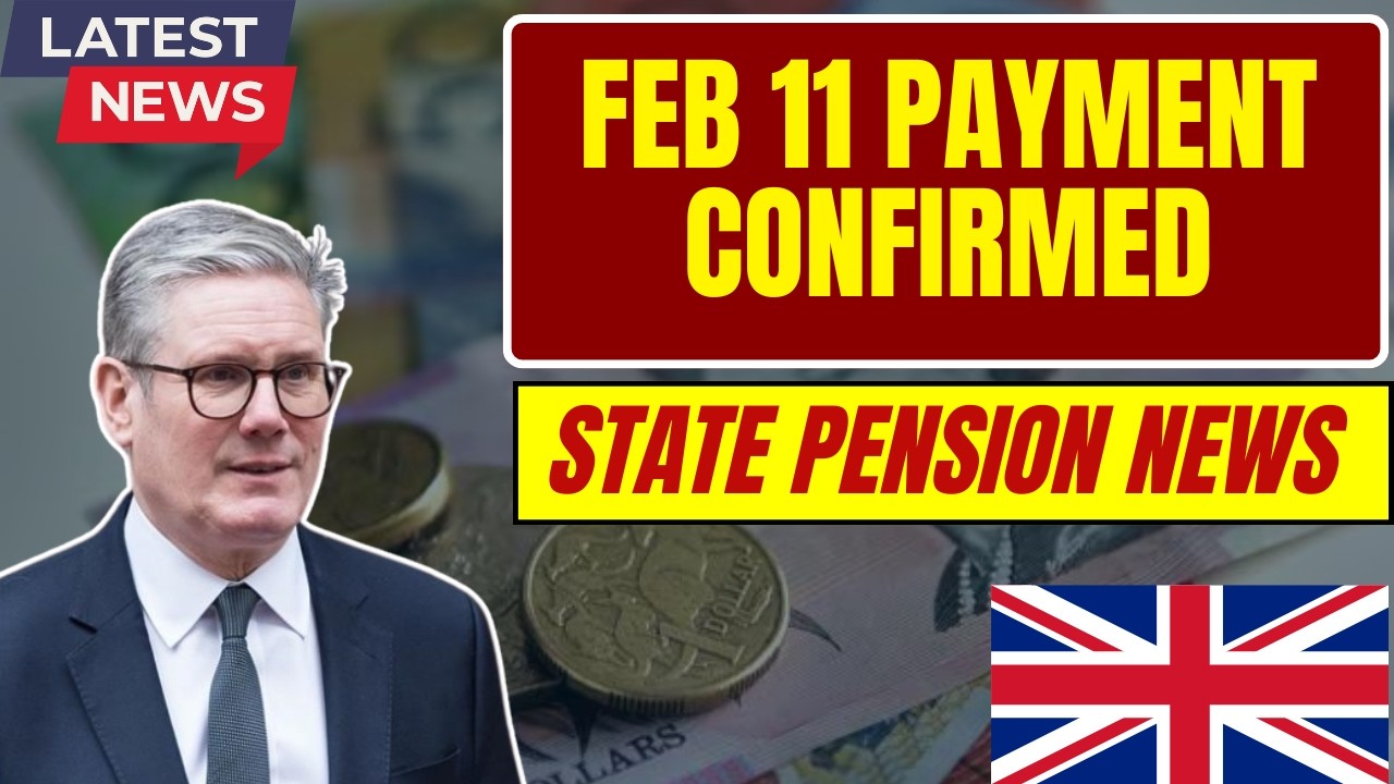 📢 February 11th State Pension Payments Officially Confirmed as DWP Announces Updates