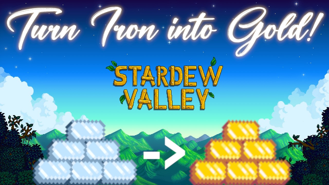 Stardew Valley: Преврати железо в золото!