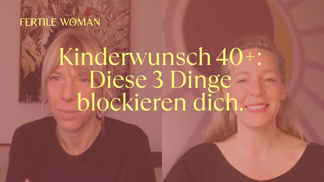 Kinderwunsch 40+: Diese 3 Dinge blockieren dich. Nicht deine Hormone.