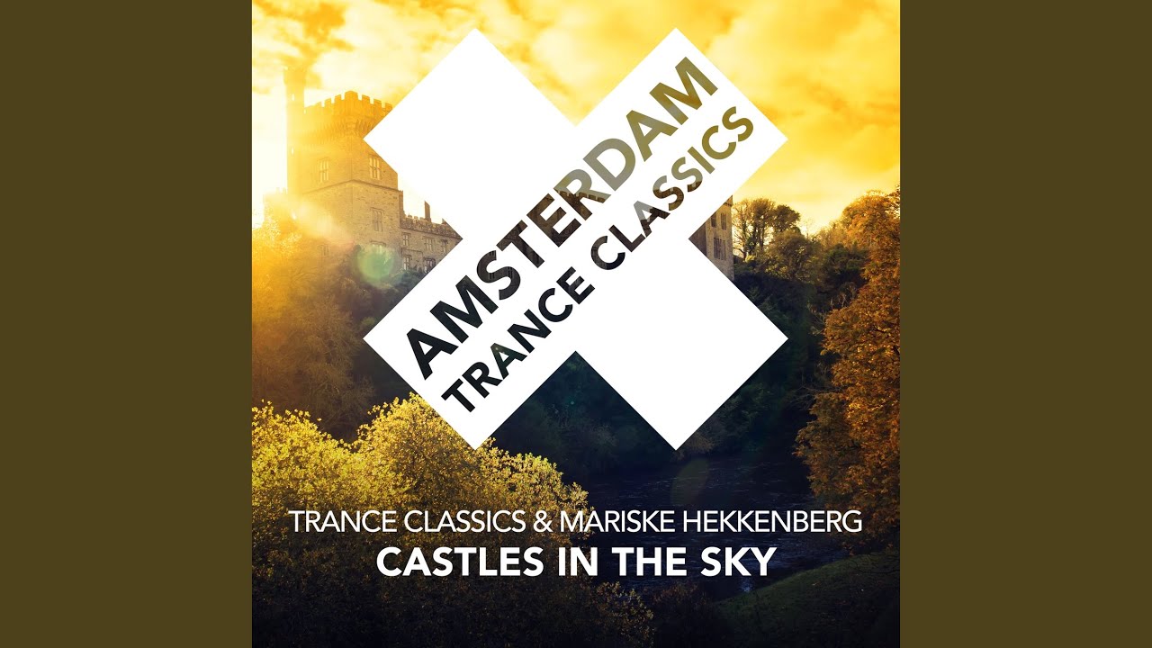 Castles In The Sky