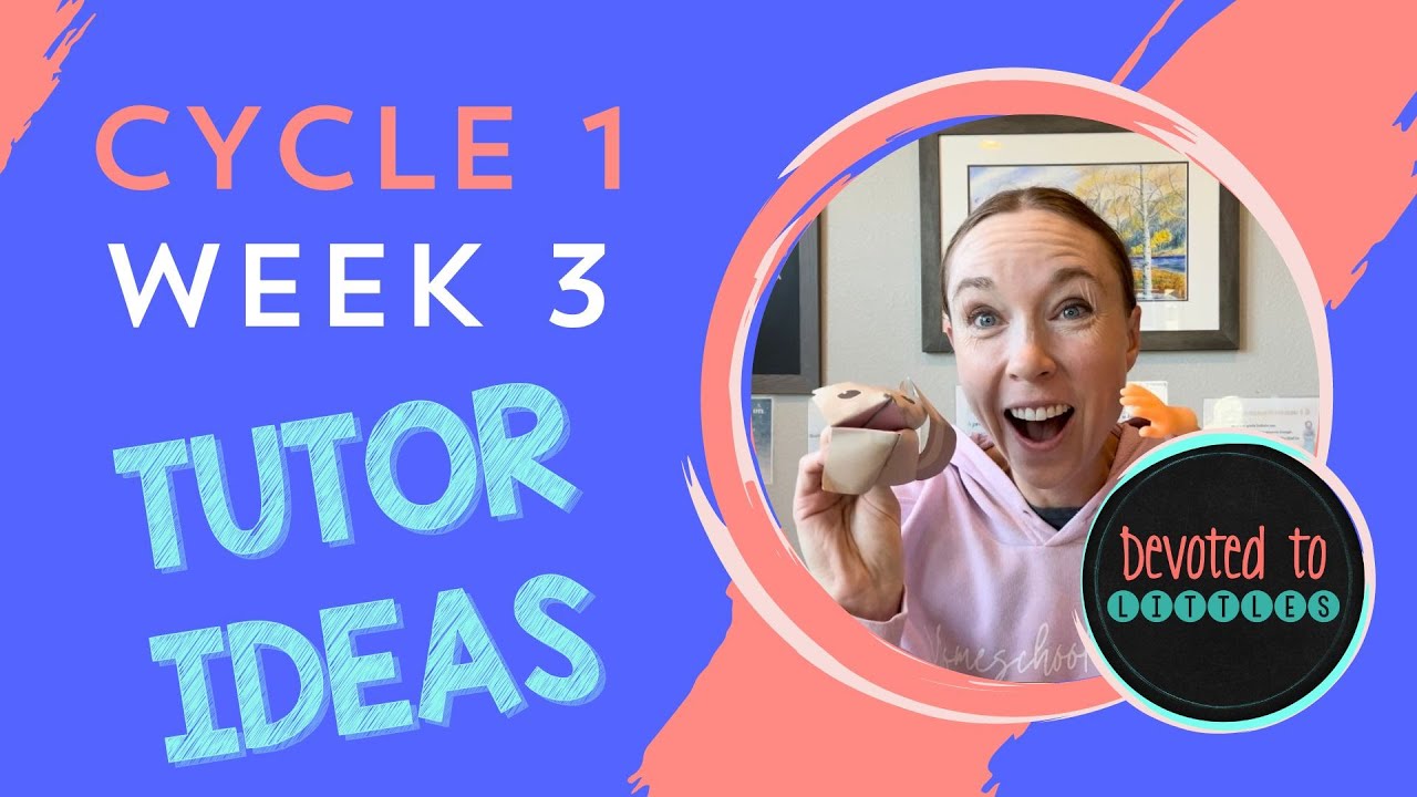 Cycle 1 Week 3 Tutor and Memory Work Ideas for Classical Homeschooling