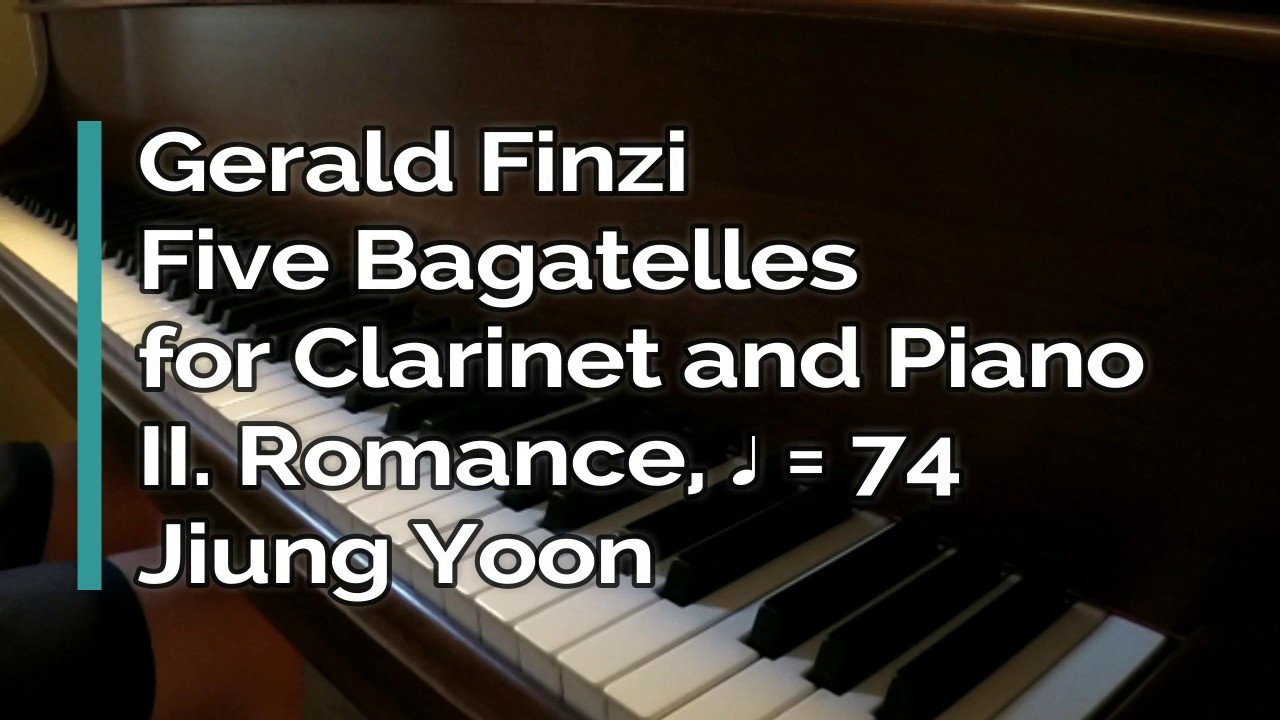 Piano Part - Finzi, Five Bagatelles for Clarinet and Piano, II. Romance, ♩=74