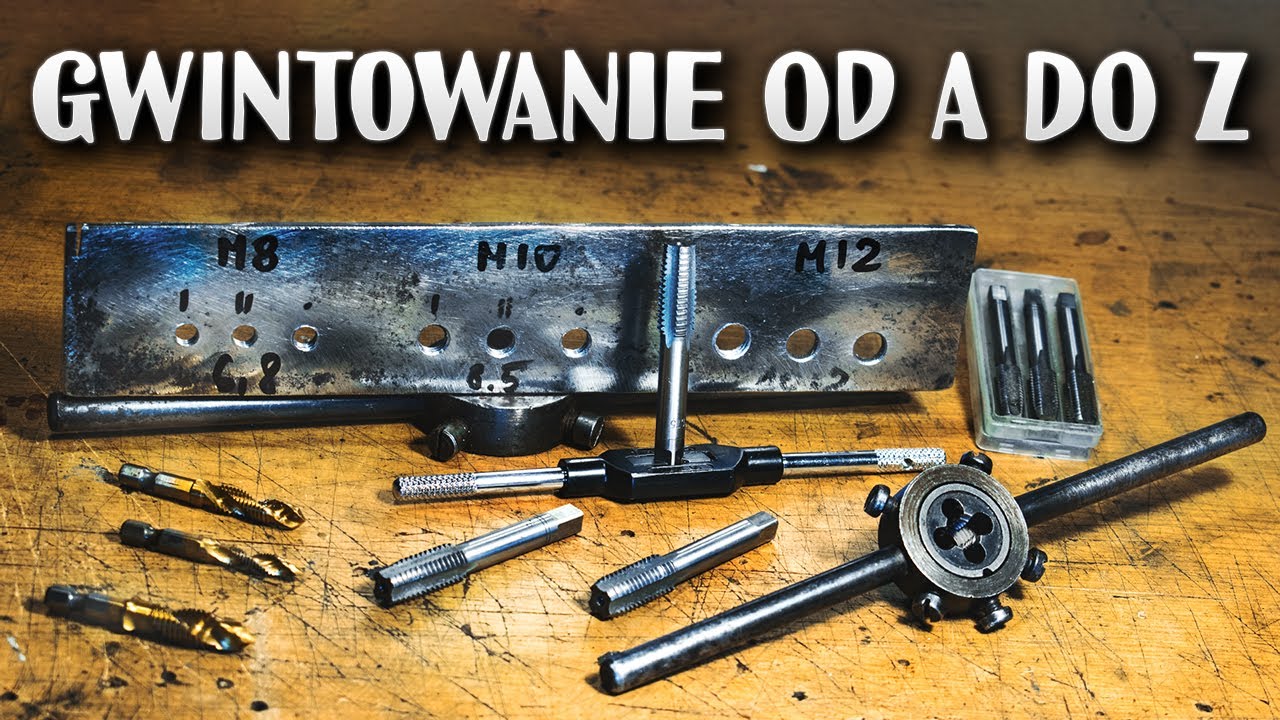 Gwintowanie od A do Z