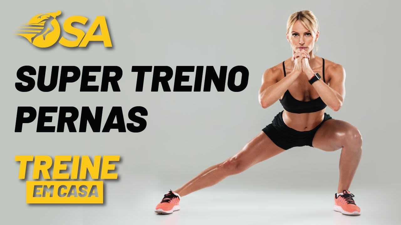 SUPER TREINO PERNAS - STILO ACADEMIA