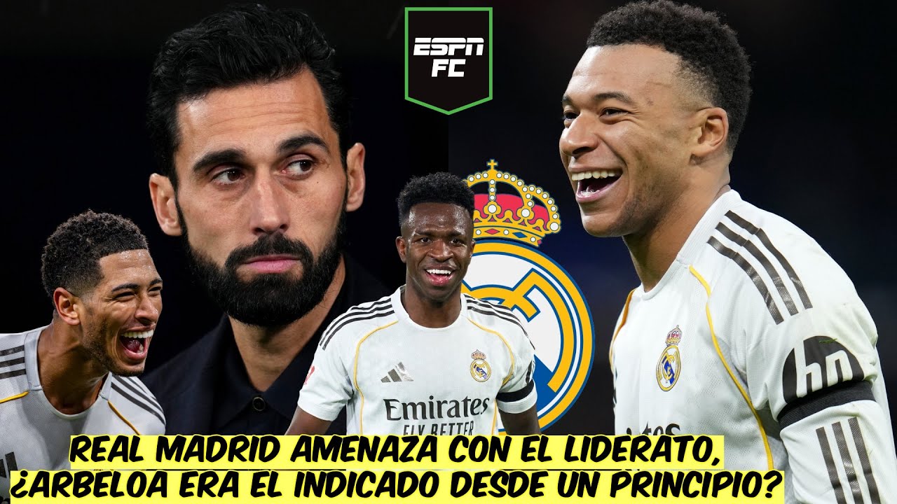 CONFIANZA TOTAL. ARBELOA CONVENCE y REAL MADRID muestra una MEJOR VERSIÓN SIN XABI ALONSO | ESPN FC