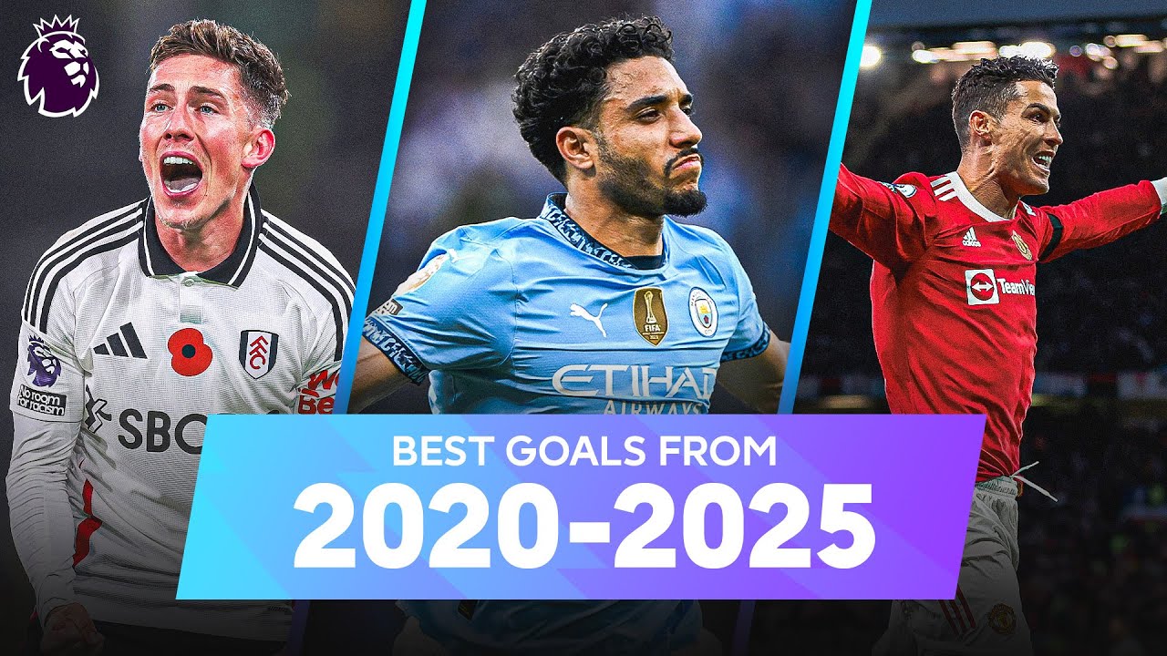 The BEST Premier League Goals From 2020-2025
