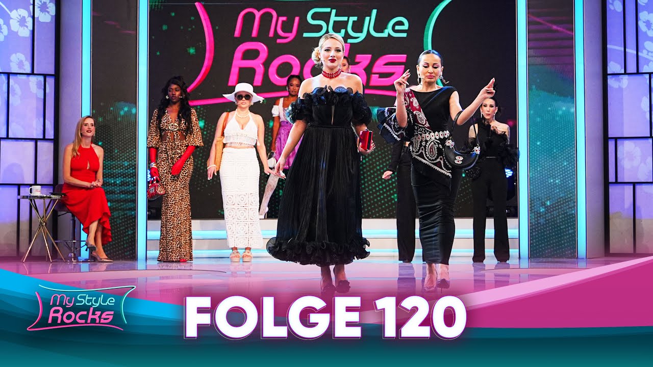 Folge 120 | Staffel 2 | My Style Rocks Germany