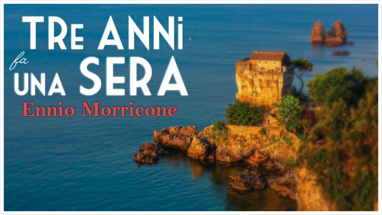 Ennio Morricone - Tre anni fa una sera - Lovers and Liars