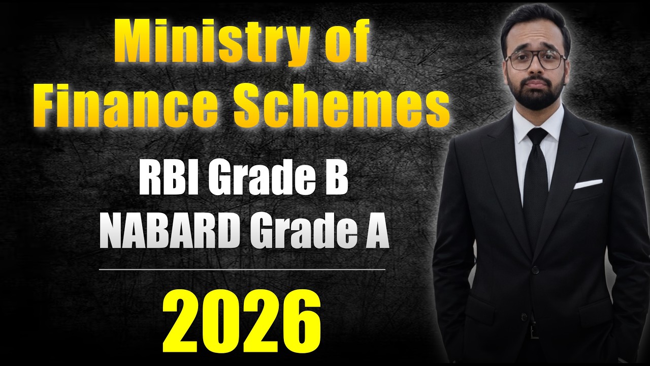 Ministry of Finance Schemes for RBI Grade B & NABARD Grade A 2026 | Complete Exam-Oriented Coverage