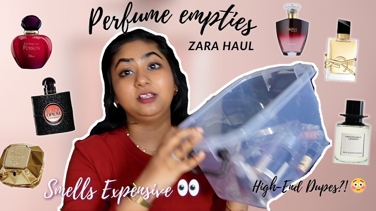 Affordable Perfume Dupes?! Zara Perfume Empties Review + Honest Experience