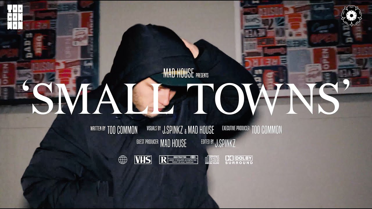 Too Common - Small Towns (Official Video)
