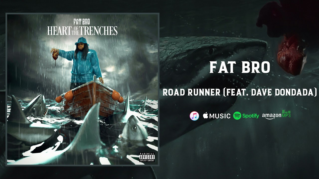 Fat Bro - Road Runner (feat. Dave Dondada) (prod. bwitdaheat) (Official Audio)