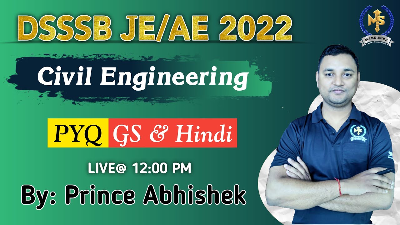 DSSSB JE AE 2022 | GS & Hindi | Previous Year Questions #29 | Civil | By Prince Abhishek | Make Sure
