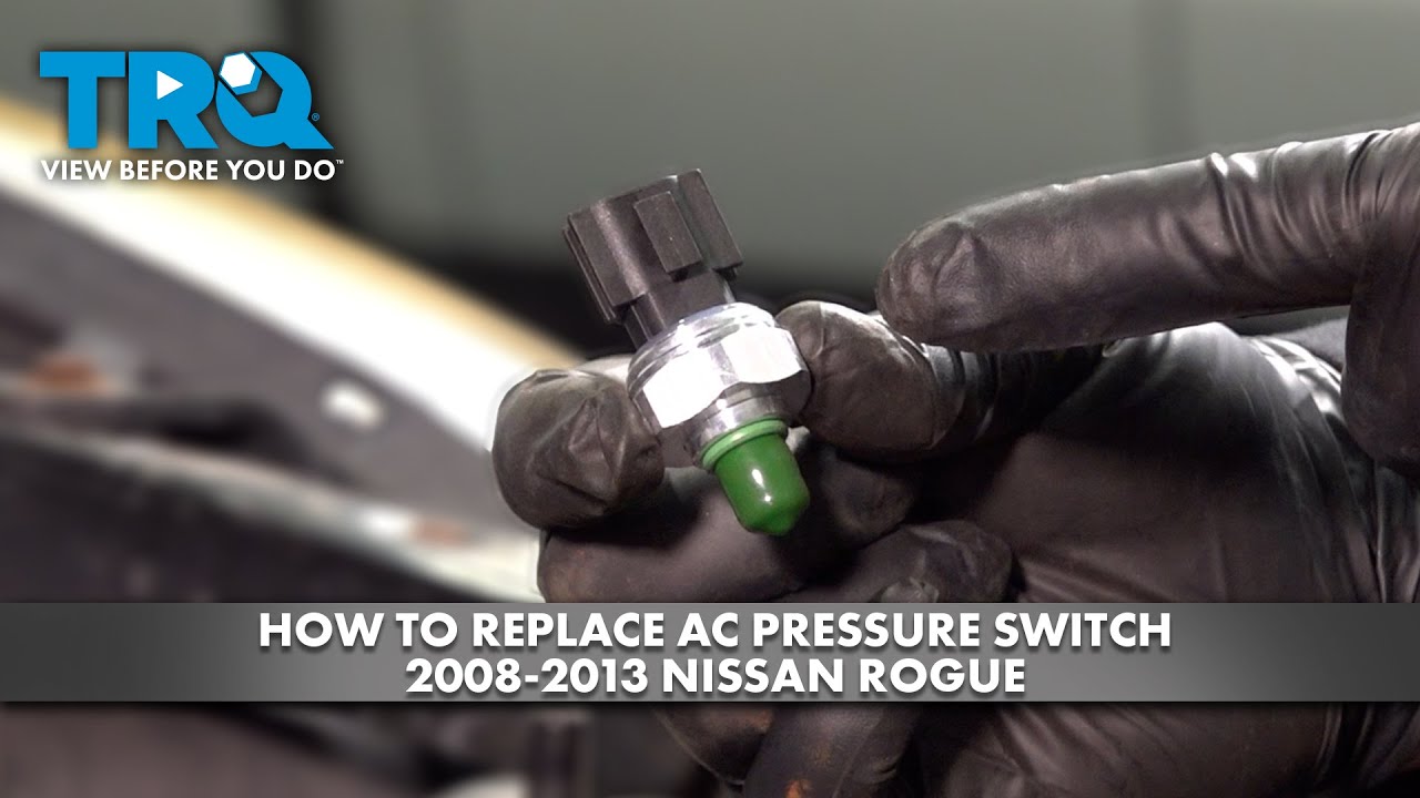 How to Replace A/C Pressure Switch 2008-2013 Nissan Rogue