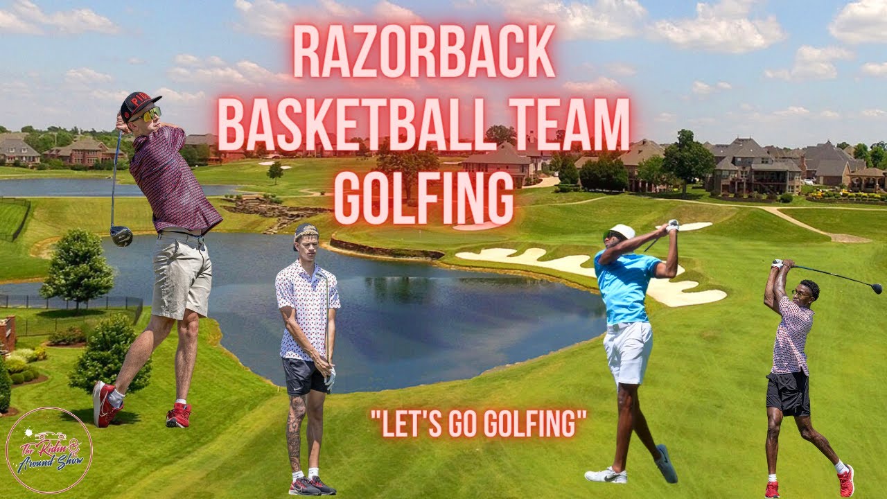 Ridin' Around the Golf course with Razorback Basketball Team(Trevon Brazile, Isaiah Joe, Devo Davis)