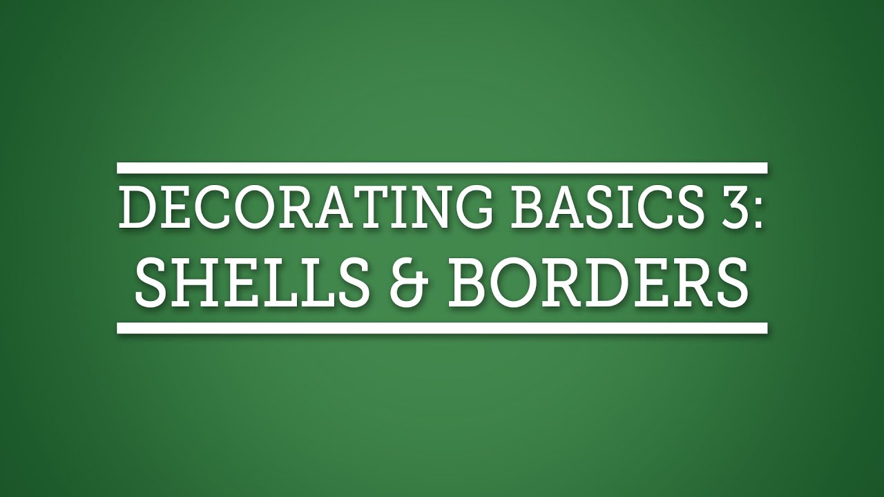 Cake Decorating Techniques: Decorating Basics 3: Shells & Borders