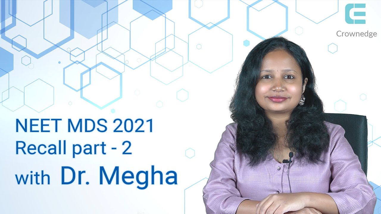 NEET MDS 2021 | Question Paper Discussion Part-2 | CrownEdge