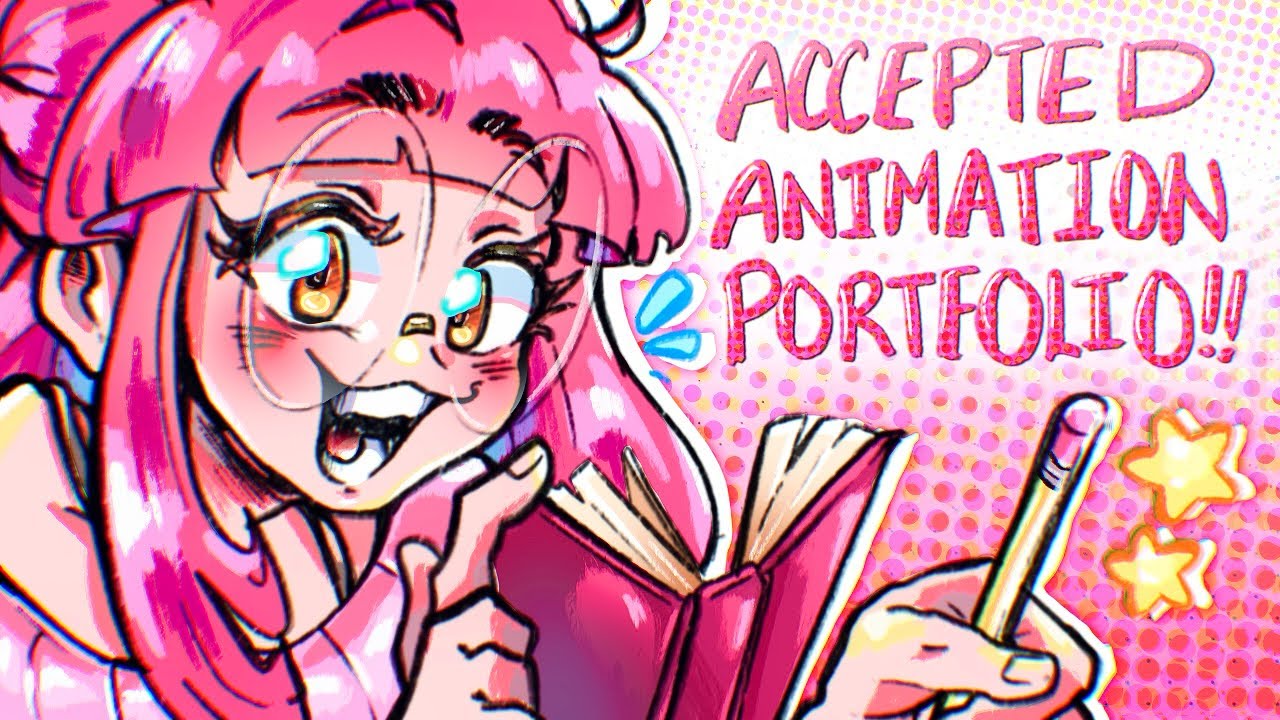 My ACCEPTED Animation BFA Portfolio!!~🌟🌸(& Tips and Advice!)