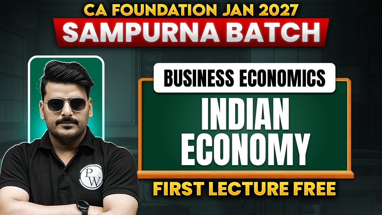 CA Foundation Business Economics: Indian Economics | Economics Revision | Jan 27 | Love Kaushik